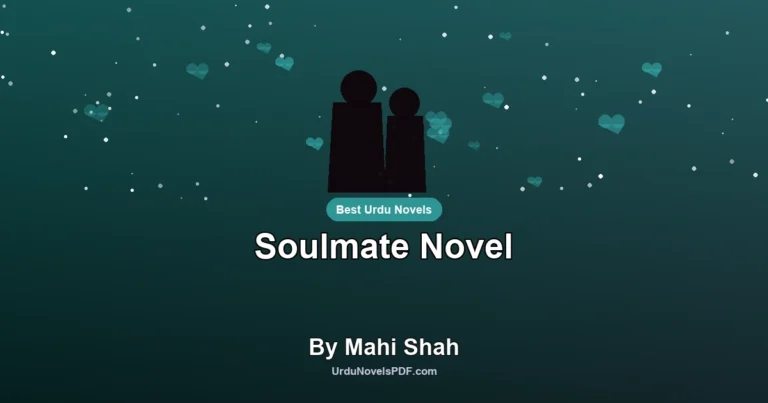 Soulmate Novel By Mahi Shah