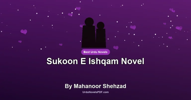 Sukoon E Ishqam Novel By Mahanoor Shehzad