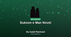 Sukoon e Man Novel By Sadaf Rasheed