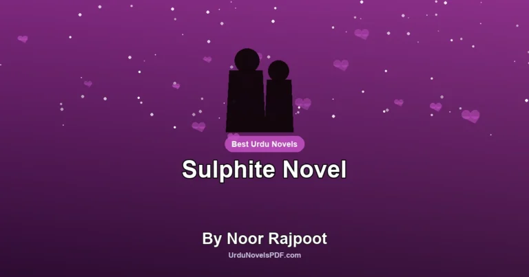 Sulphite Novel By Noor Rajpoot