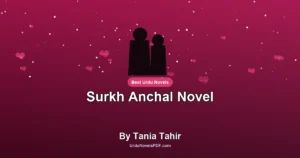 Surkh Anchal Novel By Tania Tahir