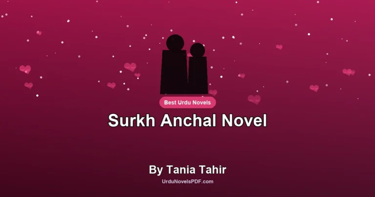 Surkh Anchal Novel By Tania Tahir