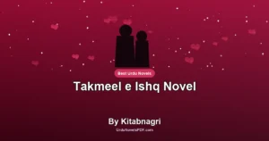 Takmeel e Ishq Novel By Kitabnagri
