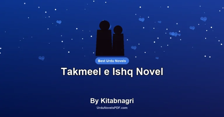 Takmeel e Ishq Novel By Kitabnagri
