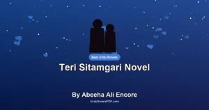 Teri Sitamgari Novel By Abeeha Ali Encore