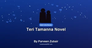 Teri Tamanna Novel By Parveen Zubair