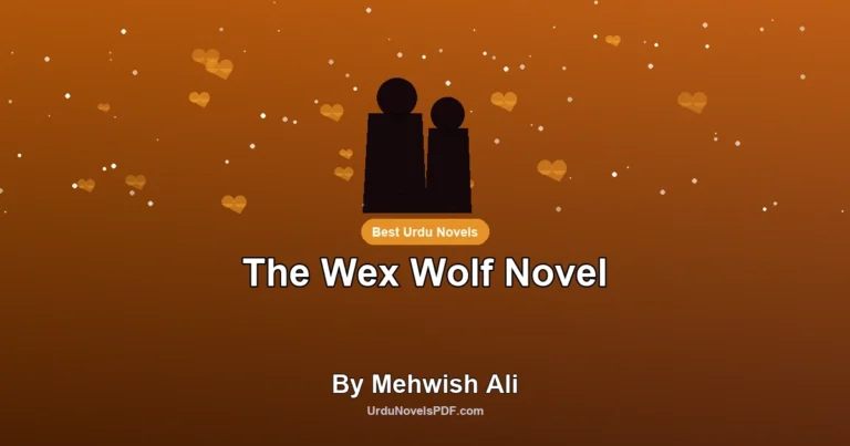 The Wex Wolf Novel By Mehwish Ali