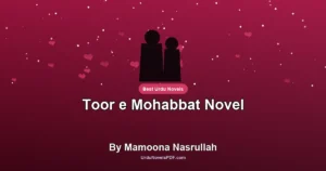 Toor e Mohabbat Novel By Mamoona Nasrullah