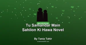 Tu Samandar Main Sahilon Ki Hawa Novel By Tania Tahir