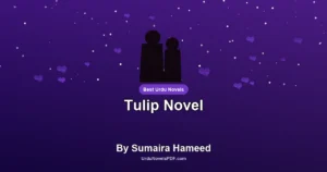 Tulip Novel By Sumaira Hameed