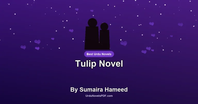 Tulip Novel By Sumaira Hameed