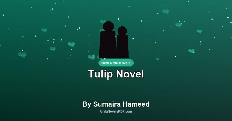 Tulip Novel By Sumaira Hameed