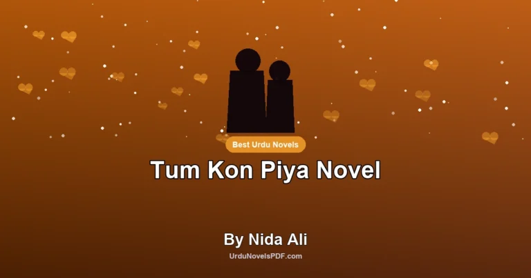 Tum Kon Piya Novel By Nida Ali