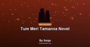 Tum Meri Tamanna Novel By Saiqa