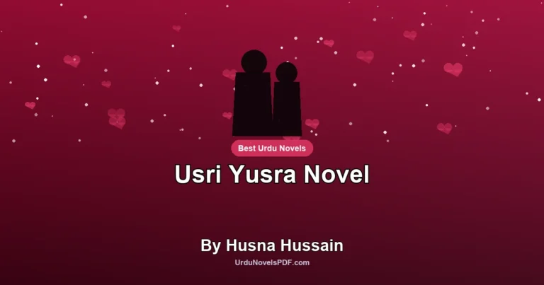 Usri Yusra Novel By Husna Hussain