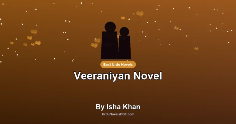 Veeraniyan Novel By Isha Khan