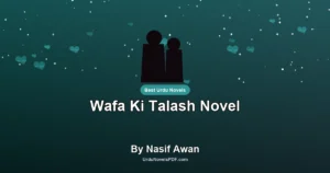 Wafa Ki Talash Novel By Nasif Awan