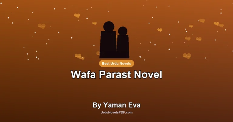 Wafa Parast Novel By Yaman Eva