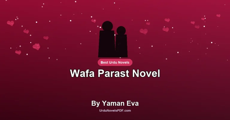 Wafa Parast Novel By Yaman Eva