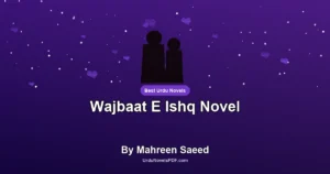 Wajbaat E Ishq Novel By Mahreen Saeed