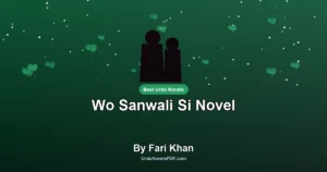 Wo Sanwali Si Novel By Fari Khan