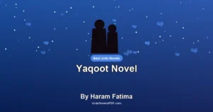 Yaqoot Novel By Haram Fatima
