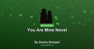 You Are Mine Novel By Zeenia Sharjeel