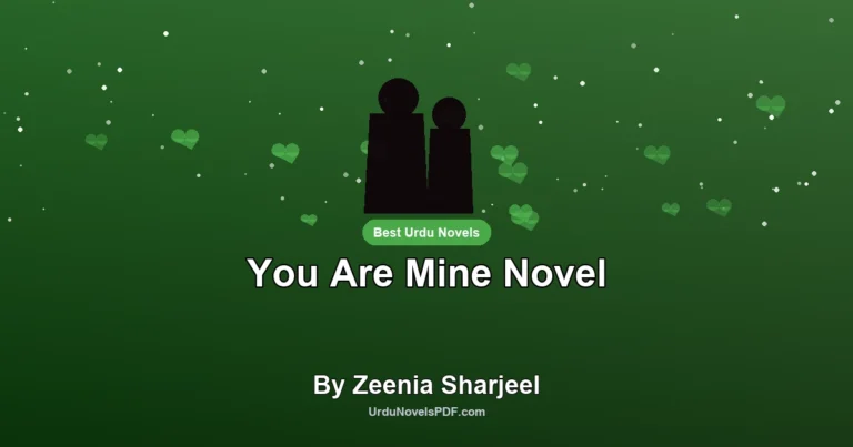 You Are Mine Novel By Zeenia Sharjeel