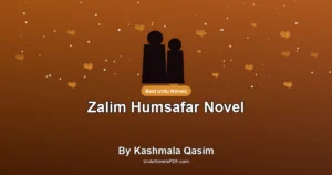 Zalim Humsafar Novel By Kashmala Qasim