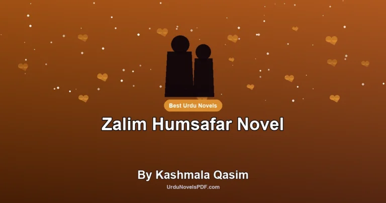 Zalim Humsafar Novel By Kashmala Qasim