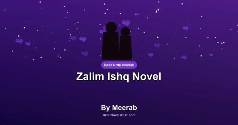 Zalim Ishq Novel By Meerab