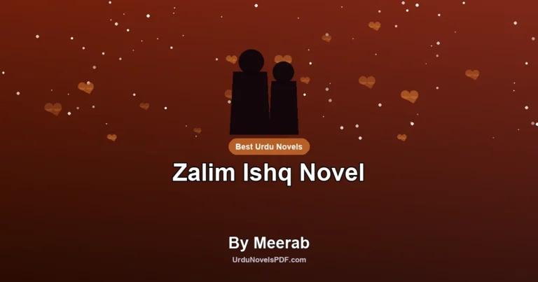 Zalim Ishq Novel By Meerab