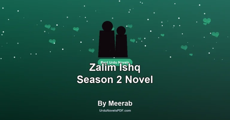 Zalim Ishq Season 2 Novel By Meerab