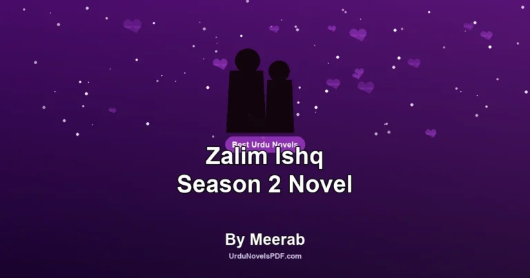 Zalim Ishq Season 2 Novel By Meerab