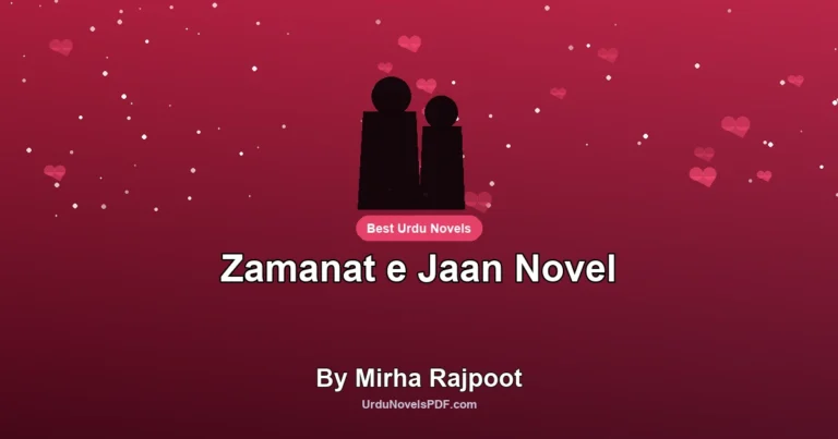 Zamanat e Jaan Novel By Mirha Rajpoot