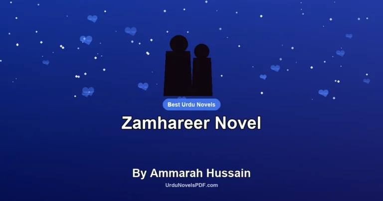 Zamhareer Novel By Ammarah Hussain