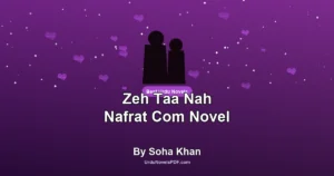 Zeh Taa Nah Nafrat Com Novel By Soha Khan