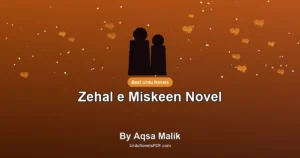 Zehal e Miskeen Novel By Aqsa Malik