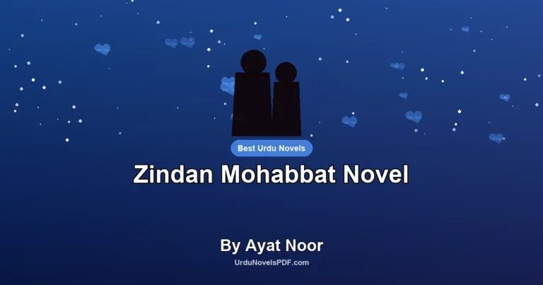 Zindan Mohabbat Novel By Ayat Noor