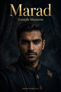 Marad Novel By Zainab Shamim — Read Online